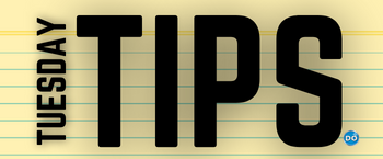 Tuesday Tips