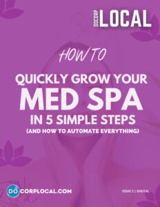 How To Quickly Grow Your Med Spa